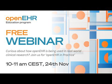 Webinar: openEHR in practice