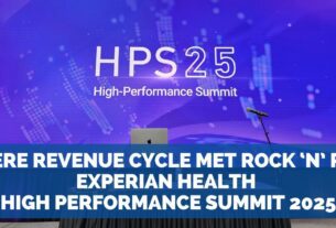 Where Revenue Cycle Met Rock ‘n’ Roll: Experian Health’s High Performance Summit 2025