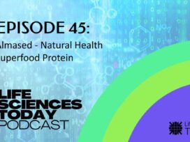 Almased – Natural Health Superfood Protein – Life Sciences Today Podcast Episode 45