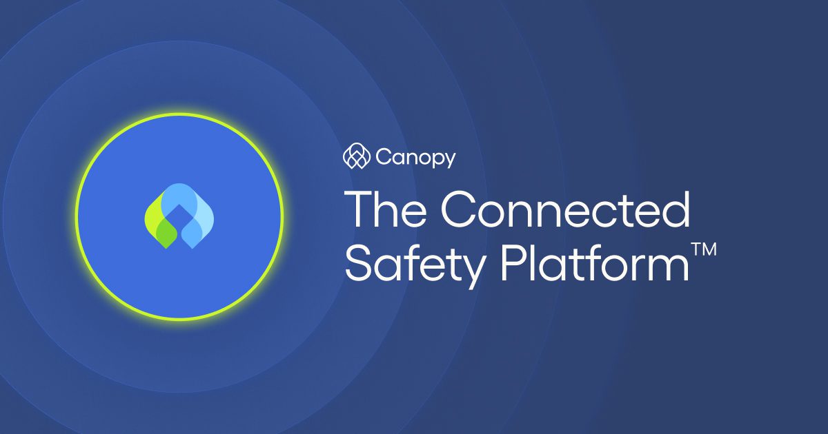 Canopy Secures $22M to Scale Healthcare Safety Platform