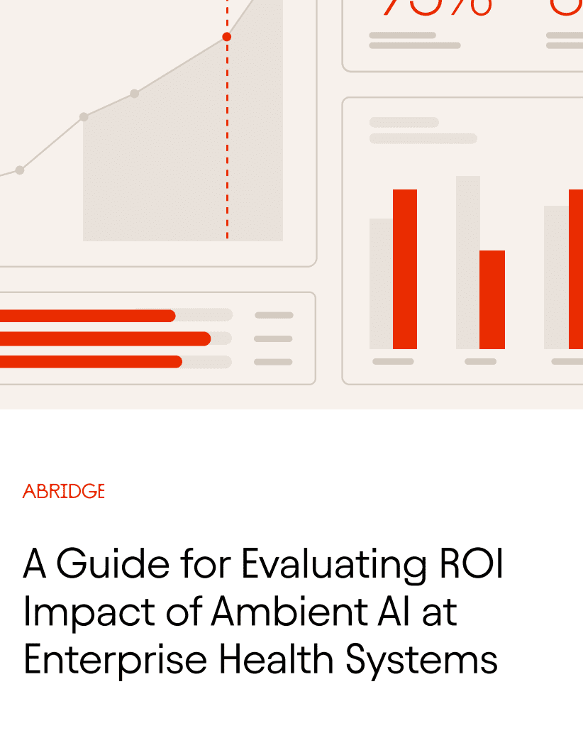 Evaluating ROI Impact of Ambient AI at Enterprise Health Systems