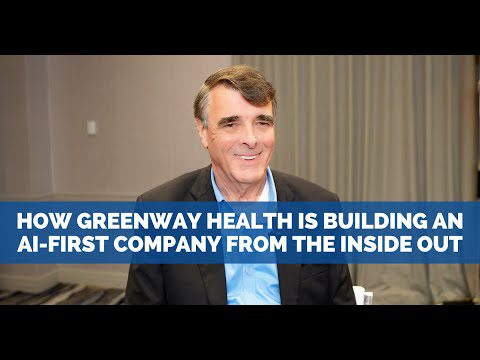 How Greenway Health Is Building an AI-First Company From the Inside Out