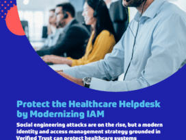 Secure healthcare helpdesks with a Verified Trust approach
